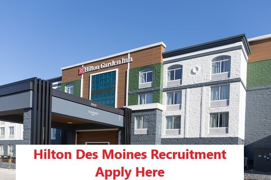 Hilton Des Moines Recruitment
